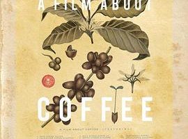 一部关于咖啡的电影 A Film about Coffee
