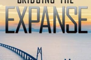 极限桥梁 Bridging the Expanse