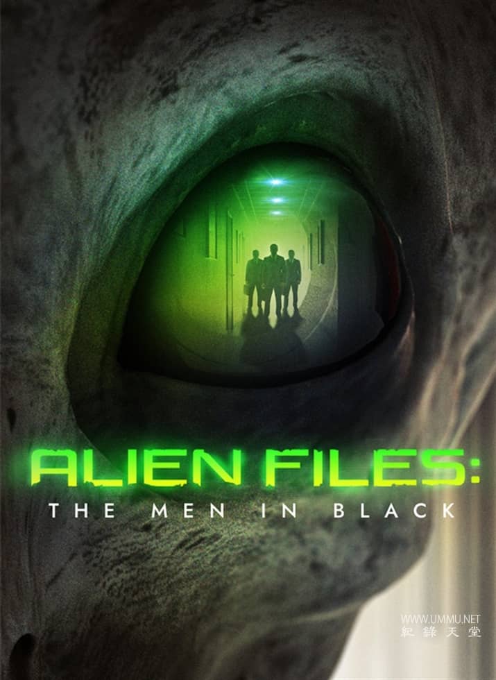 外星人档案：黑衣人 Alien Files: The Men In Black插图