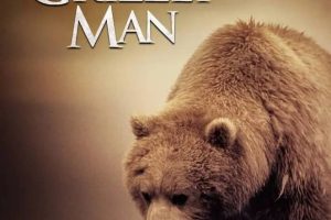 灰熊人日记系列 Diary Of The Grizzly Man: Series