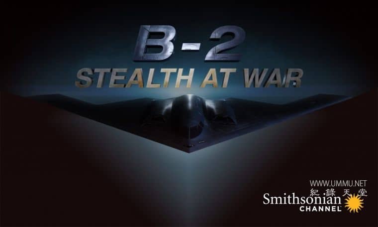 B2轰炸机：在战争中的隐身 B2: Stealth at War插图1