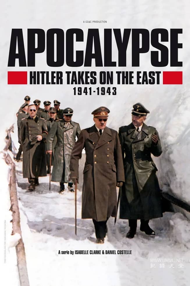 启示录 希特勒征战东方 Apocalypse Hitler Takes on the East插图