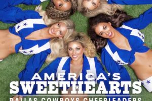 美国甜心:达拉斯牛仔队的啦啦队 America's Sweethearts: Dallas Cowboys Cheerleaders