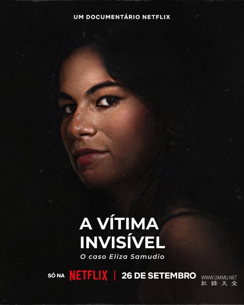 看不见的受害者 An Invisible Victim: The Eliza Samudio Case插图