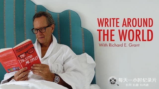 和理查德·格兰特写遍世界 Write Around the World with Richard E Grant 2021插图1