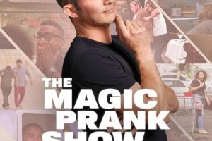 贾斯汀·威尔曼：整人魔术秀 The Magic Prank Show with Justin Willman