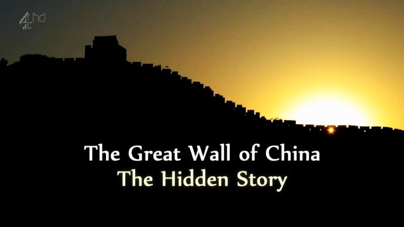中国长城：尘封的历史 The Great Wall Of China: The Hidden Story插图1