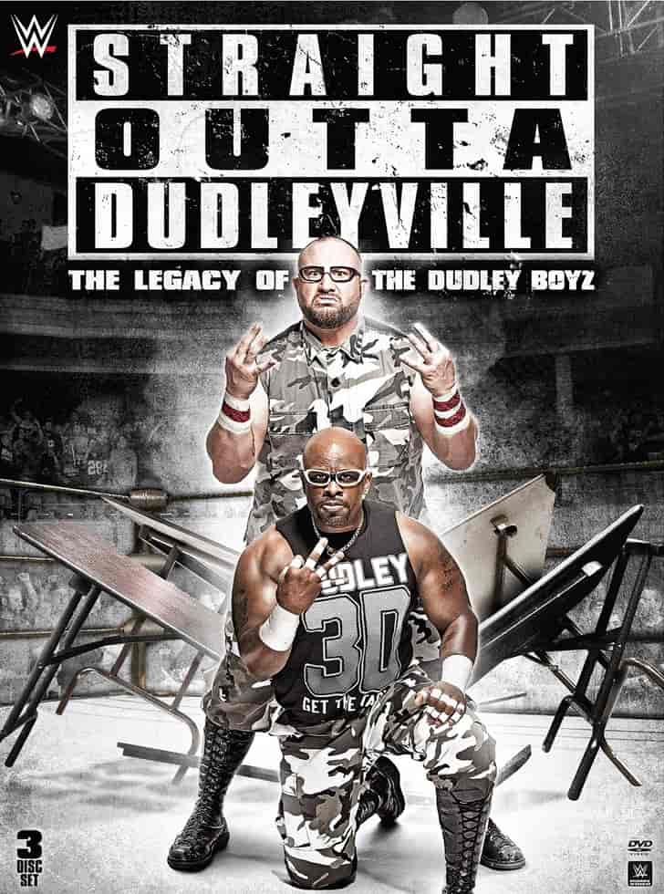 达德利兄弟的遗产 Straight Outta Dudleyville: The Legacy of the Dudley Boyz插图