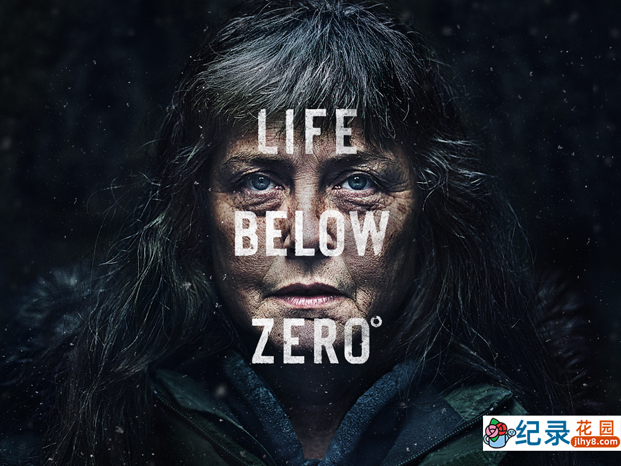 冰原生存挑战纪录片《零度以下的生活 Life Below Zero》第9季