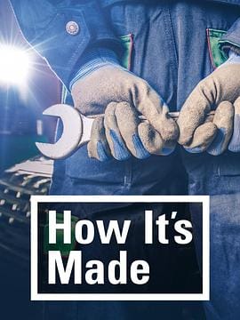 制造的原理 第九季 How It's Made Season 9插图 制造的原理 第九季 How It's Made Season 9插图