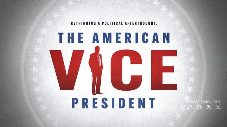美国副总统 The American Vice President